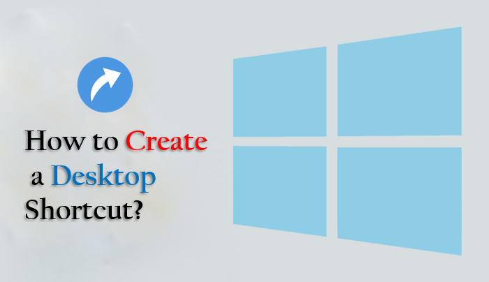 How to create a desktop shortcut