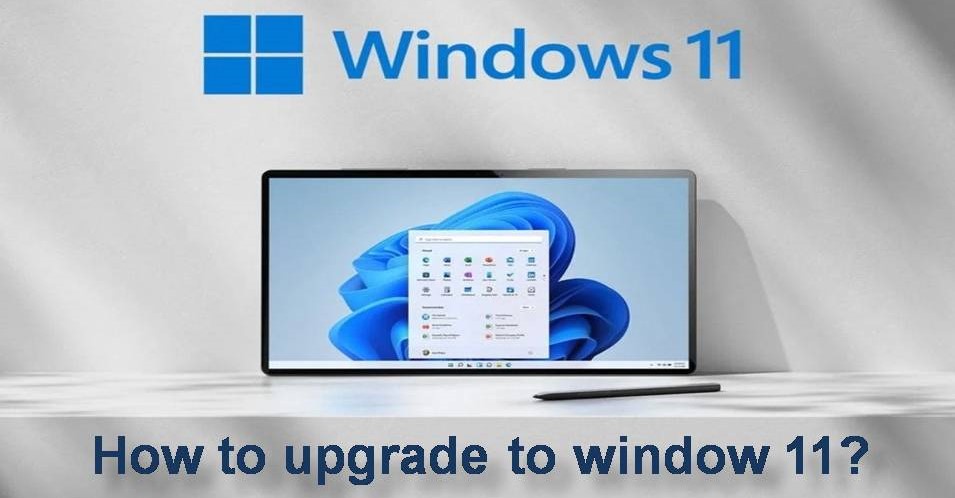 How to upgrade to window 11
